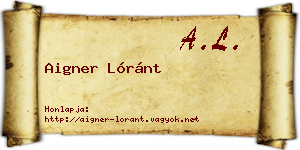 Aigner Lóránt névjegykártya